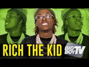 Rich The Kid Talks “the World Is Yours 2,” Britney Spears & More On Big Boy Tv